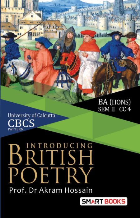 INTRODUCING BRITISH POETRY (BA HONS SEM II CC 4)