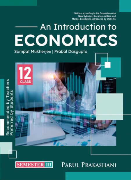 AN INTRODUCTION TO ECONOMICS-XII (SEMESTER-III)
