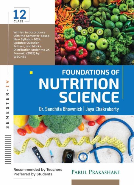 FOUNDATIONS OF NUTRITION SCIENCE-12 (SEMESTER- IV) / ENGLISH VERSION